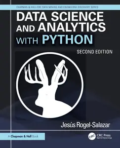 Data Science and Analytics with Python, 2nd Edition