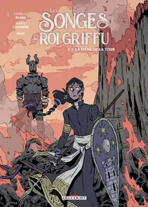 Les Songes Du Roi Griffu - Tome 2 - La Dame De La Tour