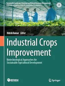 Industrial Crops Improvement
