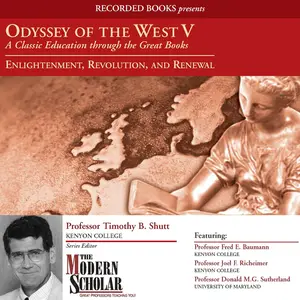 Odyssey of the West: Enlightenment, Revolution, and Renewal