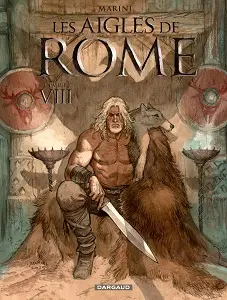 Les Aigles De Rome - Tome 8 (Édition Arminius)