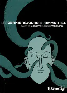 Les derniers Jours d'un Immortel - One shot