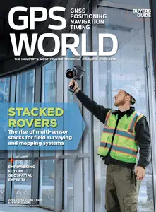 GPS World - June 2025