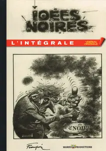Idées Noires - Intégrale Version Originale