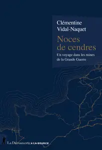 Noces de cendres - Clémentine Vidal-Naquet