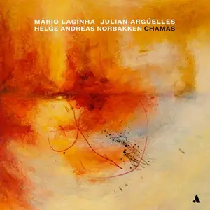 Mário Laginha, Julian Argüelles & Helge Andreas Norbakken - Chamas (2026) [Official Digital Download 24/48]