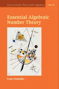 Essential Algebraic Number Theory