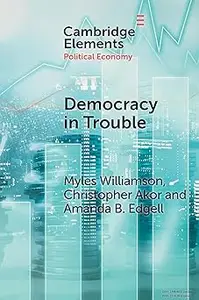 Democracy in Trouble: Democratic Resilience and Breakdown from 1900 to 2022