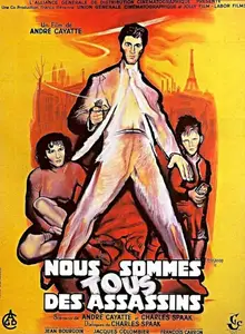 Nous sommes tous des assassins / We Are All Murderers (1952)