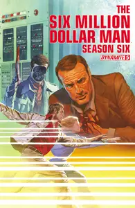 The Six Million Dollar Man - Season Six 005 (2014) (digital) (Son of Ultron-Empire