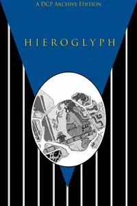 DCP Archive Edition-Hieroglyph