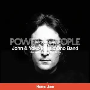 John Lennon - Power To The People (Home Jam) (2025)