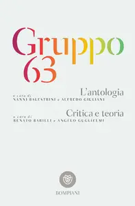 Gruppo 63. L'antologia-Critica e teoria - AA.VV.