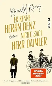 Er kenne Herrn Benz nicht, sagt Herr Daimler