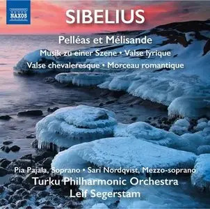 Leif Segerstam, Turku Philharmonic Orchestra - Sibelius: Pelleas et Melisande (2015)
