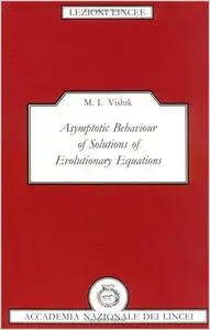 Asymptotic Behaviour of Solutions of Evolutionary Equations (Repost)