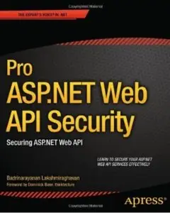Pro ASP.NET Web API Security: Securing ASP.NET Web API [Repost]