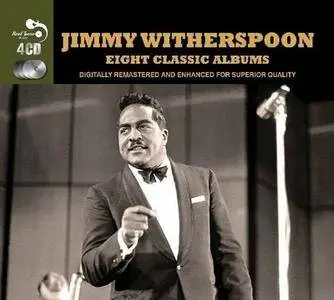 Jimmy Witherspoon - Eight Classic Albums (2014)