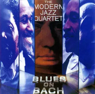 The Modern Jazz Quartet – Blues On Bach (1973) (Atlantic)