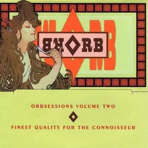 The Orb - Orbsessions Volume Two (2007)