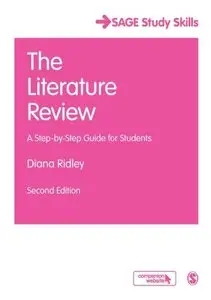 The Literature Review: A Step-by-Step Guide for Students, Second Edition