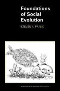 Foundations of Social Evolution