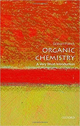 Organic Chemistry: A Very Short Introduction