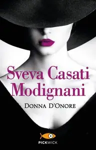 Sveva Casati Modignani - Donna d'onore