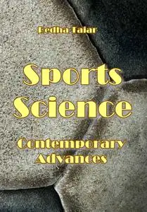 "Sports Science Contemporary Advances" ed. by Redha Taiar