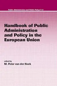 Handbook of Public Administration and Policy in the European Union