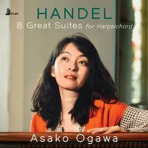 Asako Ogawa - Handel: 8 Great Suites for Harpsichord (2023)