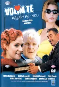 Volim te najvise na svetu (2003)
