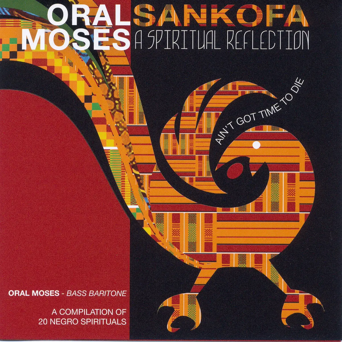 Oral Moses Sankofa A Spiritual Reflection 2019 Avaxhome 