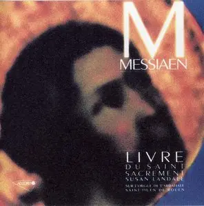 Messiaen - Livre du Saint-Sacrement 