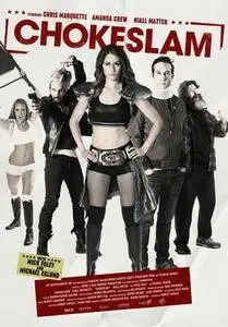 Chokeslam (2016)