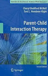 Parent-Child Interaction Therapy: Second Edition