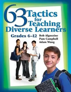 63 Tactics for Teaching Diverse Learners, Grades 6-12 (repost)