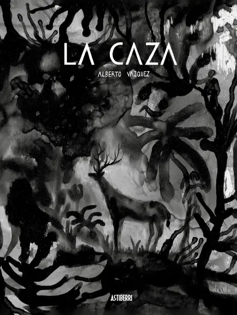 La Caza, de Alberto Vázquez
