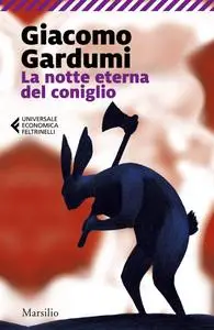 Giacomo Gardumi - La notte eterna del coniglio