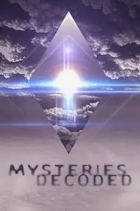 Mysteries Decoded S02E05