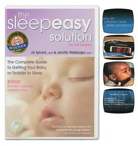 The Sleepeasy Solution: The Complete Guide to Getting Your Baby or Toddler to Sleep [repost]