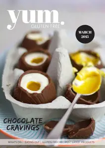 yum. Gluten Free Magazine - March 2015