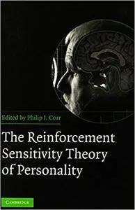 The Reinforcement Sensitivity Theory of Personality (Repost)