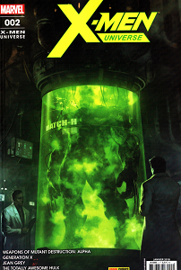 X-Men Universe - Série 5 - Tome 2 - Armes de Destruction Mutante 1