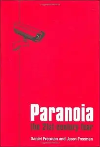 Paranoia: The 21st Century Fear