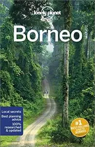 Lonely Planet Borneo (Travel Guide), 5th Edition