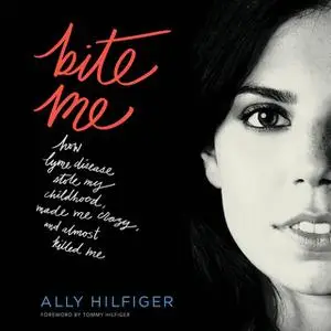 «Bite Me» by Ally Hilfiger