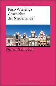 Geschichte der Niederlande