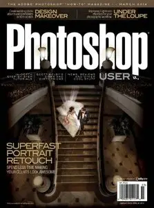 Photoshop User - March 2014 (True PDF)