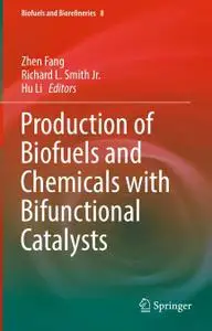 Production of Biofuels and Chemicals with Bifunctional Catalysts (Repost)